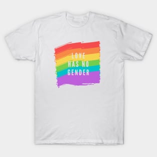 Love has no Gender T-Shirt